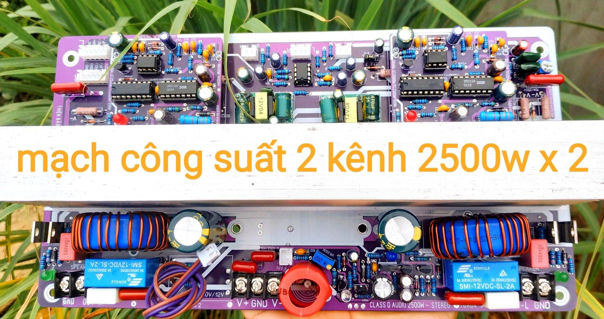 Mạch công suất class D 2 kênh stereo 2500Wx2