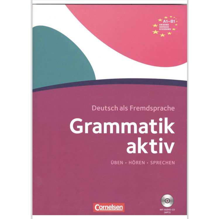 Grammatik A1 B1 - Aktiv - Kèm File nghe Audio -Gi.áo.Tr.ình rèn luyện ng.ữ ph.á.p Ti.ến.g Đ.ứ.c cơ bản