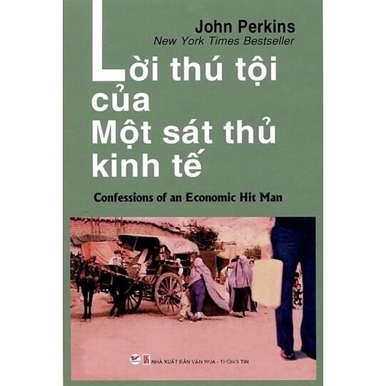 Sách - lời thú tội mới của một sát thủ kinh tế