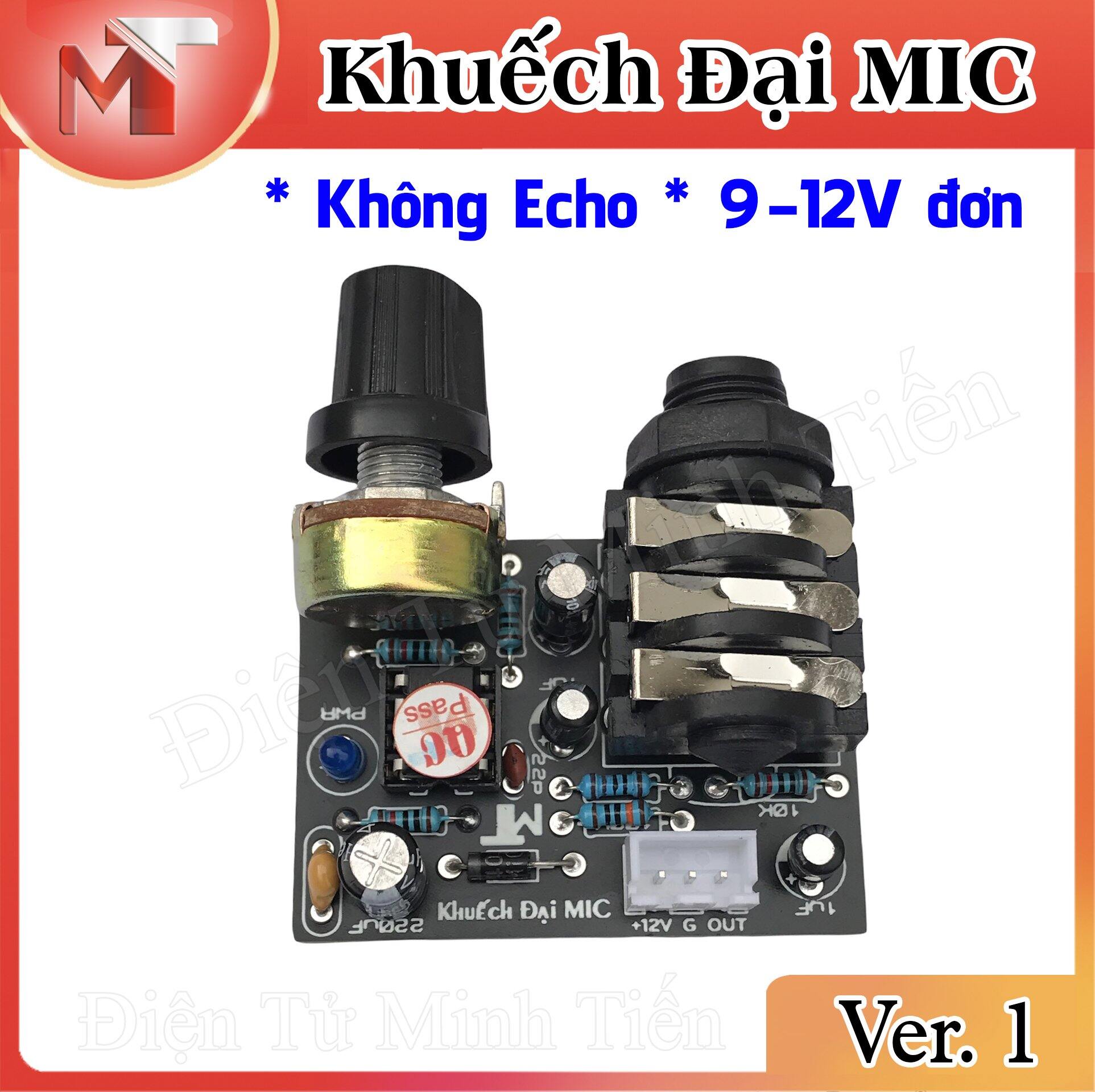Mạch Khuếch Đại Micro - Không Echo