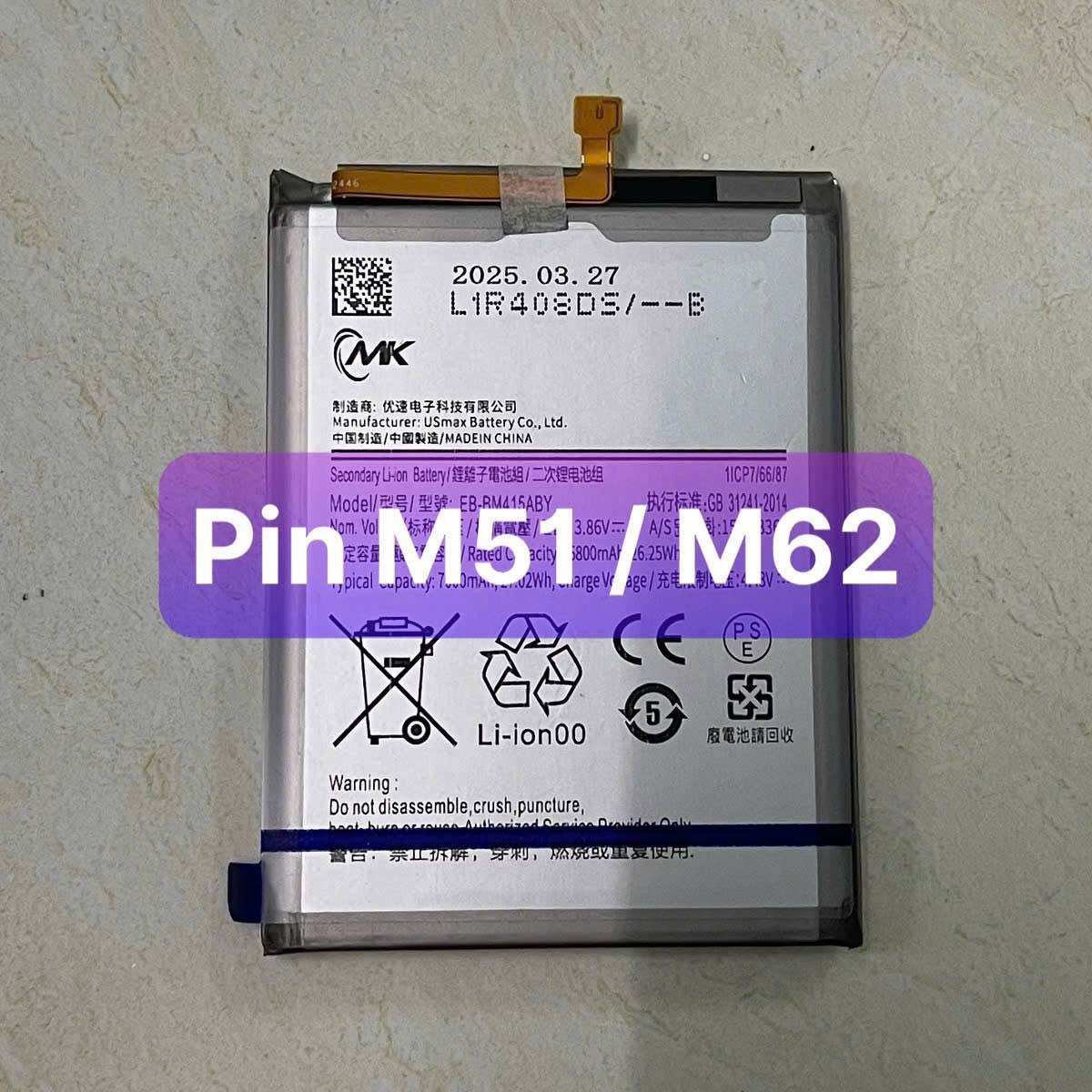 Pin samsung M51 / M62 Model EB-BM415ABY zin dung lượng khủng 7000mAh