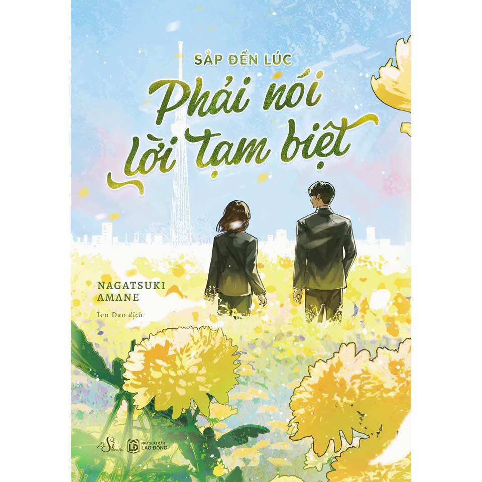Sách - Sắp đến lúc phải nói lời tạm biệt - Amane Nagatsuki