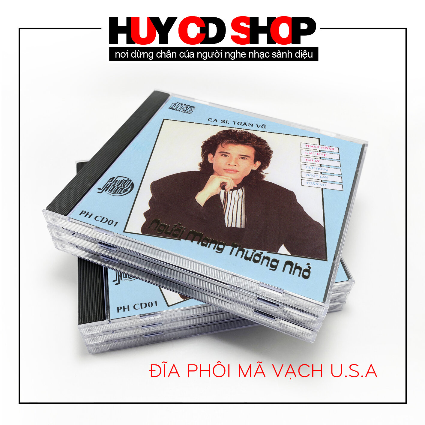 Đĩa CD Tuấn Vũ - Người mang thương nhớ - Nhạc vàng Bolero - Đĩa Mỹ