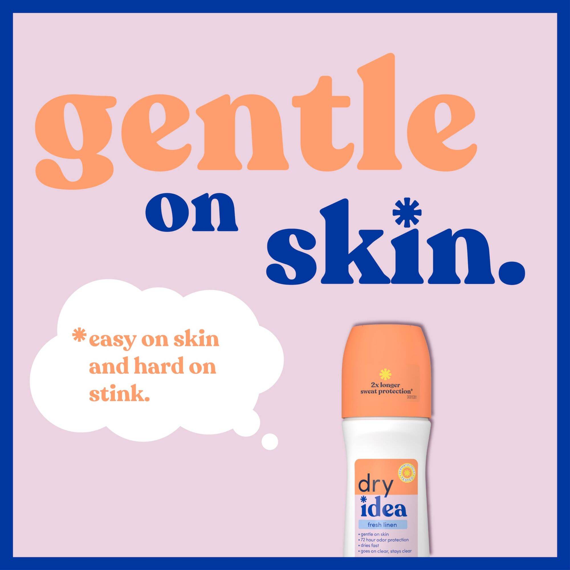 Lăn khử mùi DRY IDEA UNSCENTED ( 96ml ) - Hàng Canada