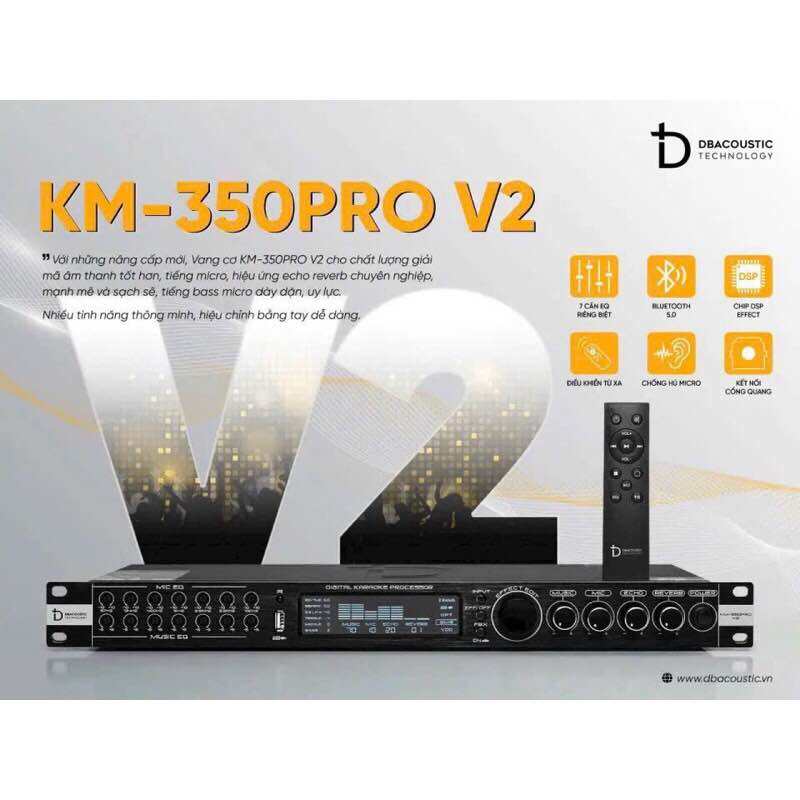 Vang cơ lai số dBacoustic KM350Pro V2 New 2023 - Hàng chính hãng - Tặng cặp dây Canon xịn dBacoustic (Dòng vang số chỉnh cơ cao cấp, chống hú tuyệt đối, Bluetooth công nghệ aptX)