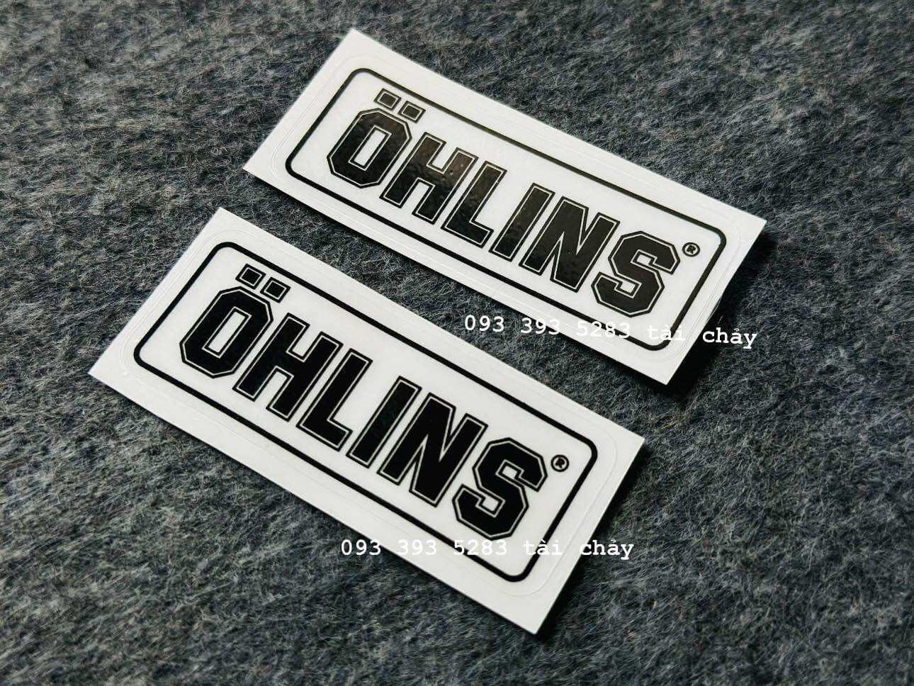 [ 1 MIẾNG ] TEM OHLINS ĐEN TRONG SUỐT DÁN BÌNH DẦU VÀ NHIỀU VỊ TRÍ KHÁC