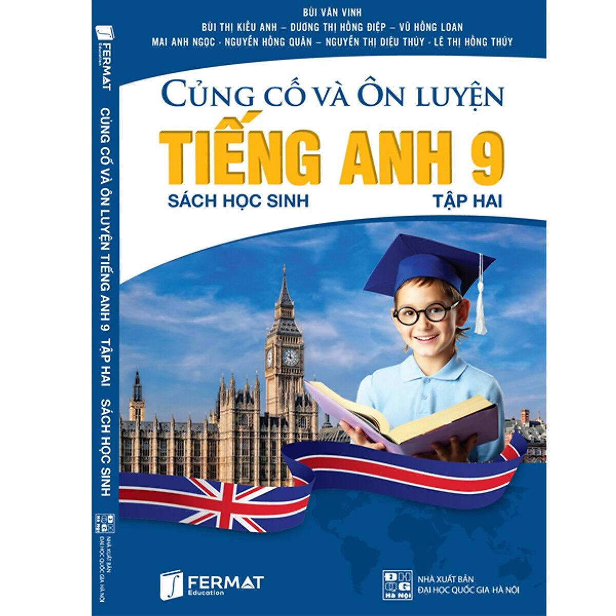 Củng cố và ôn luyện Tiếng Anh 9 tập hai