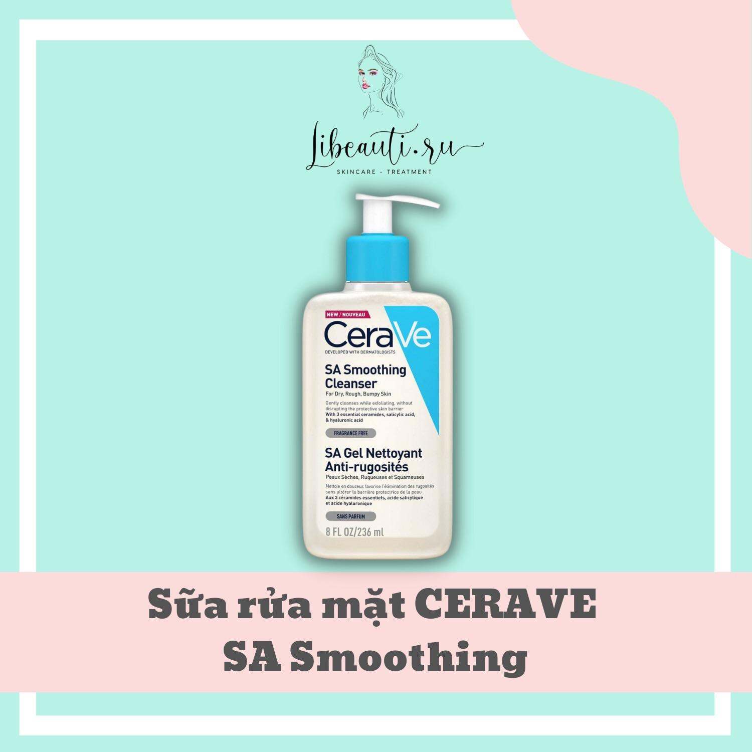 SỮA RỬA MẶT CERAVE SA PHÁP 236ml