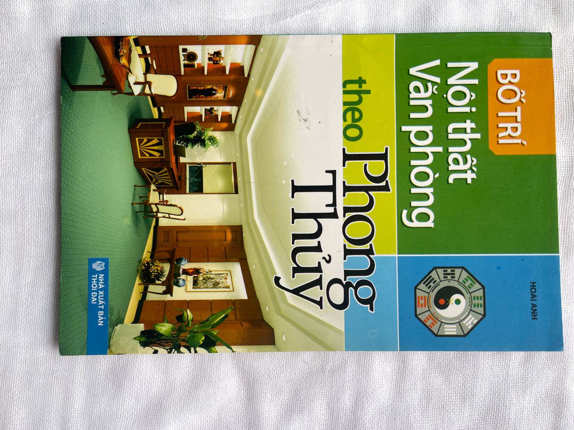 [Sách] Nội thất văn phòng theo Phong thuỷ
