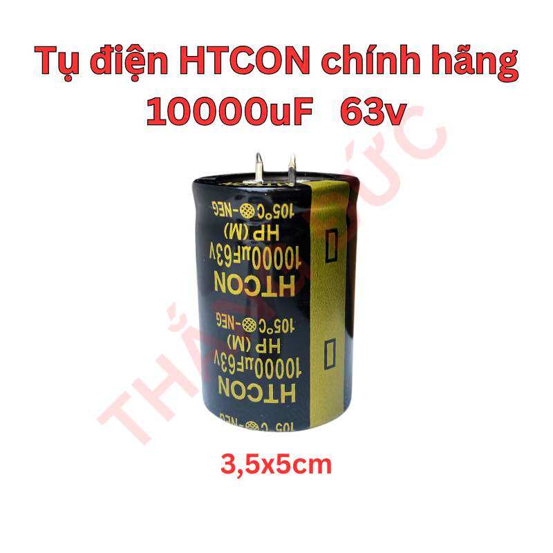 Tụ 63v 10000uf chính hãng htcon , cao cấp audio