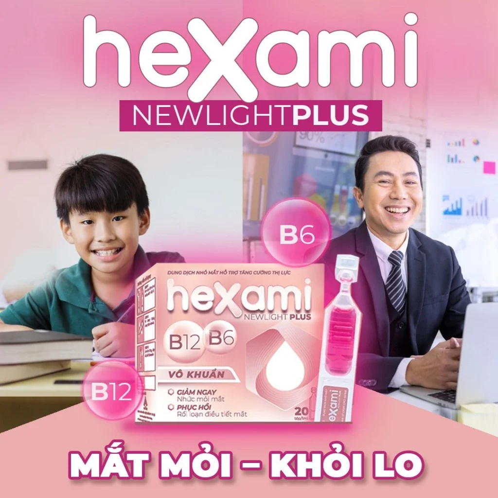 Nhỏ mắt chống nhức mỏi mắt hexami 03/2026