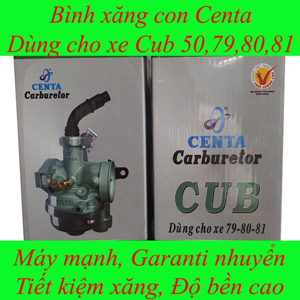 Bình Xăng Con - Cub 50 , 79 , 80 , 81 Hiệu Centa Chính Hãng