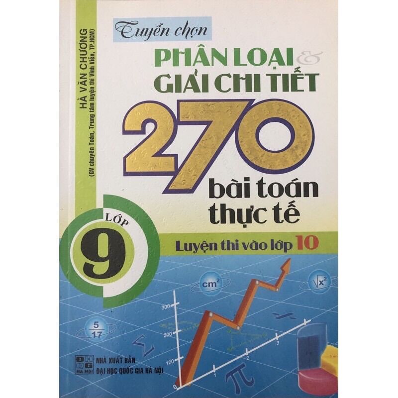 Sách - tuyển tập phân loại và giải chi tiết 270 bài toán thực tế lớp 9