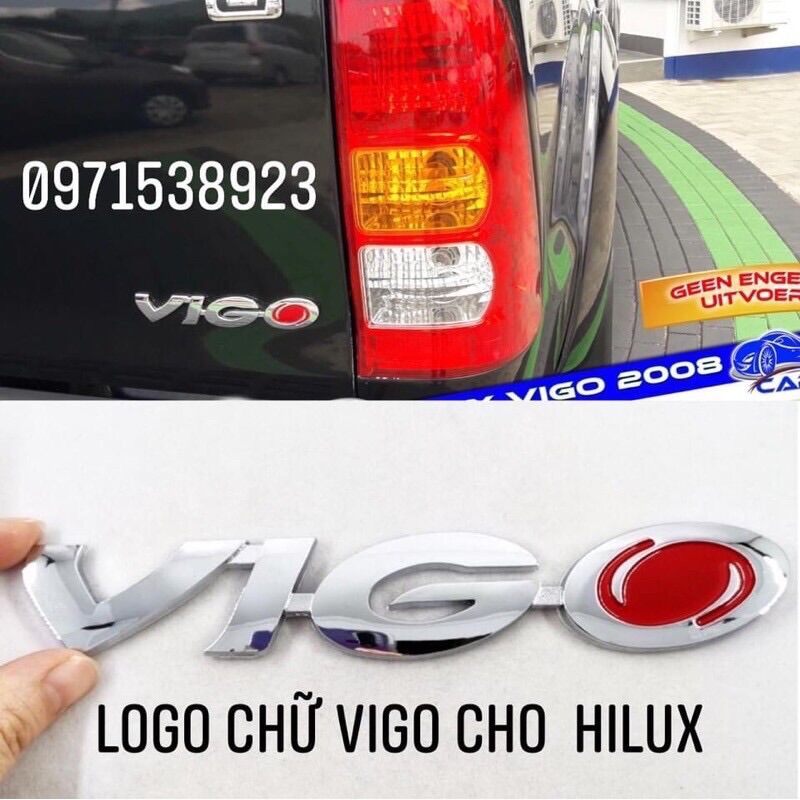 Logo chữ nổi vigo dán đuôi xe toyota hilux
