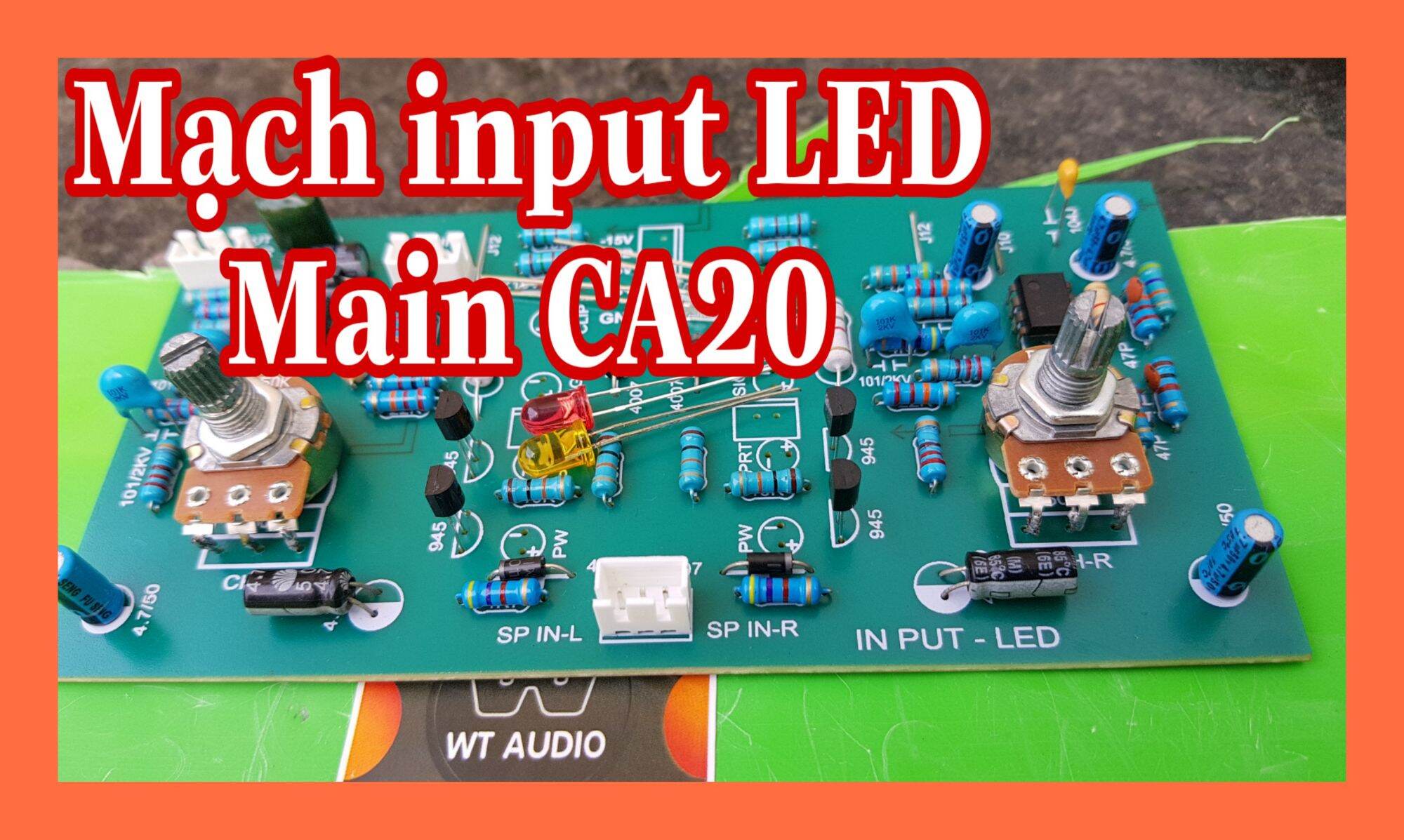 Mạch led input led ca20 biến amply sang đẩy