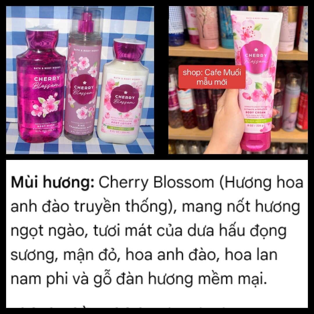 CHERRY BLOSSOM ‼️XỊT THƠM _ KEM DƯỠNG THỂ _ GEL TẮM _ SỮA DƯỠNG HƯƠNG NƯỚC HOA Bath & Body works
