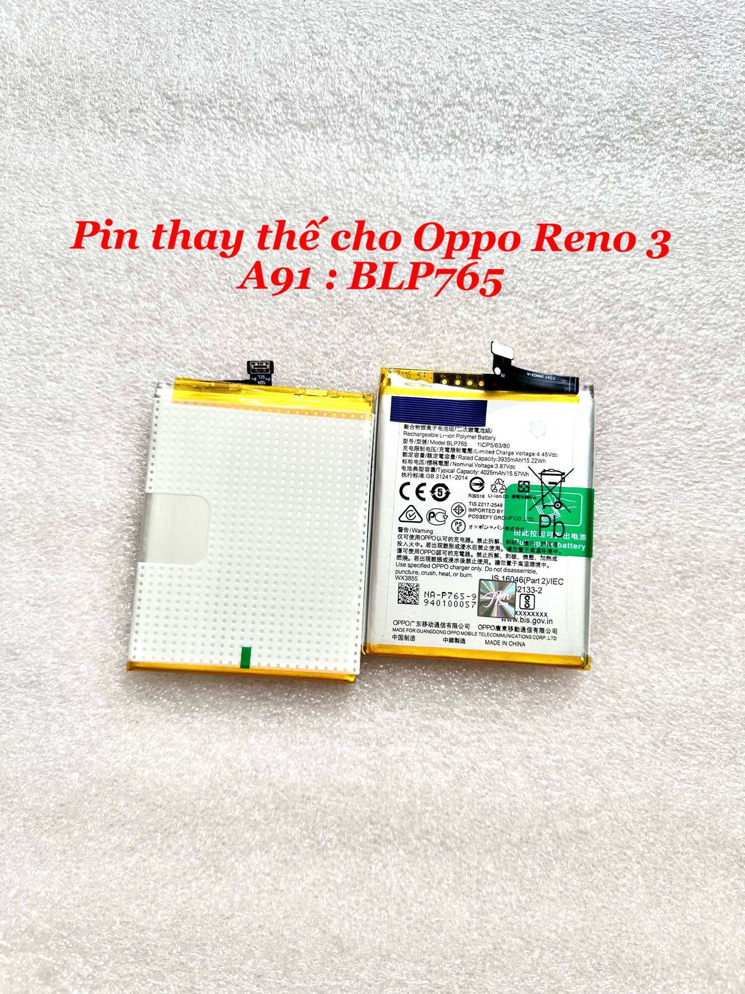 Pin thay thế cho Oppo Reno 3 / A91: BLP765 Zin Cty