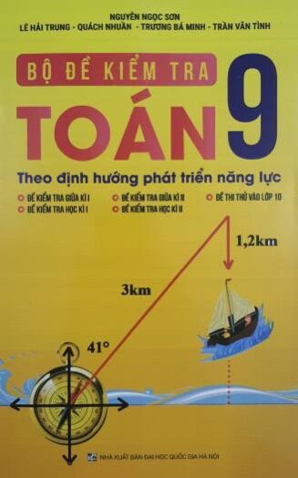 Bộ đề kiểm tra Toán 9 theo định hướng phát triển năng lực