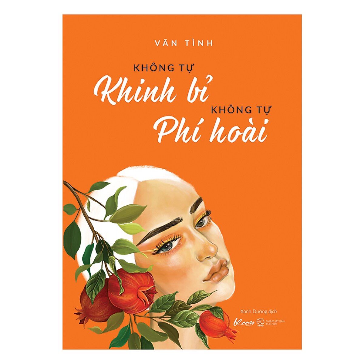 Sách - không tự khinh bỉ không tự phí hoài