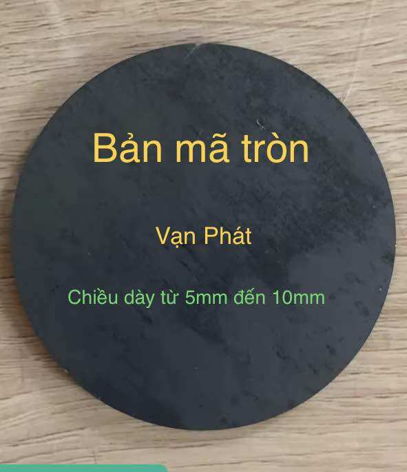 Bản mã tròn kích thước đủ loại chiều dày 5mm, 6mm, 8mm, 10mm