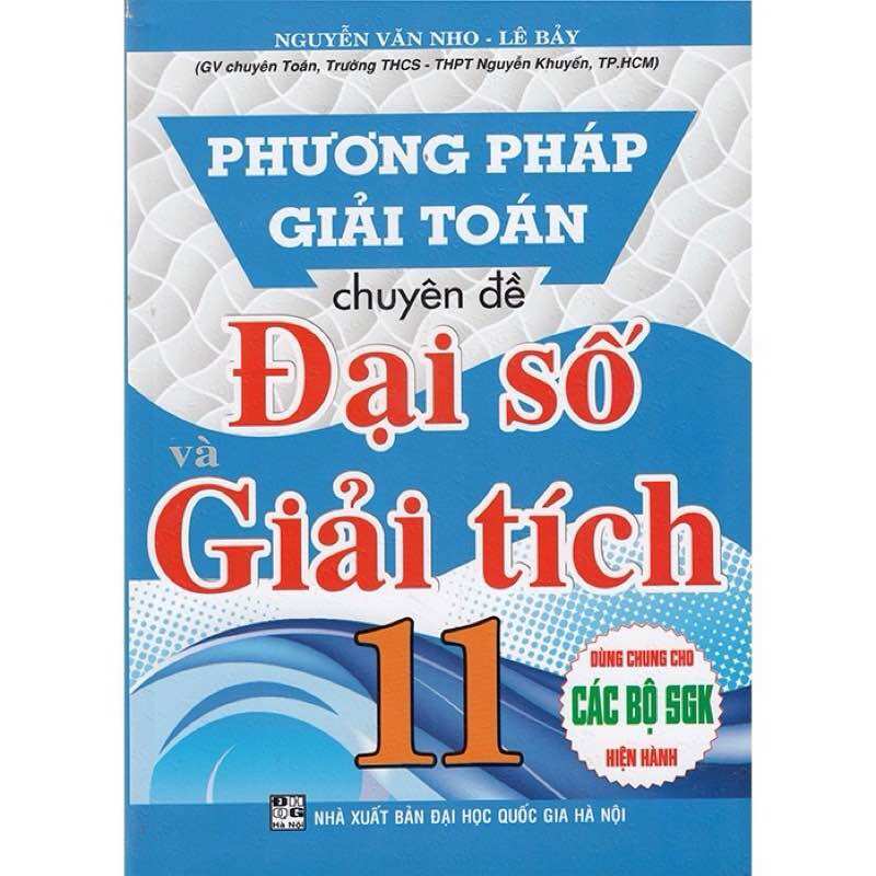 Sách - phương pháp giải toán chuyên đề đại số & giải tích 11