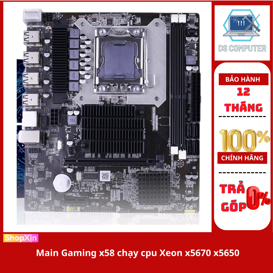 Combo main gaming giá rẻ x58 hỗ trợ 2 khe ram, socket 1366 và cpu x5650 x5670 giá và hiệu năng tốt hơn h51 h82 b75 core i5