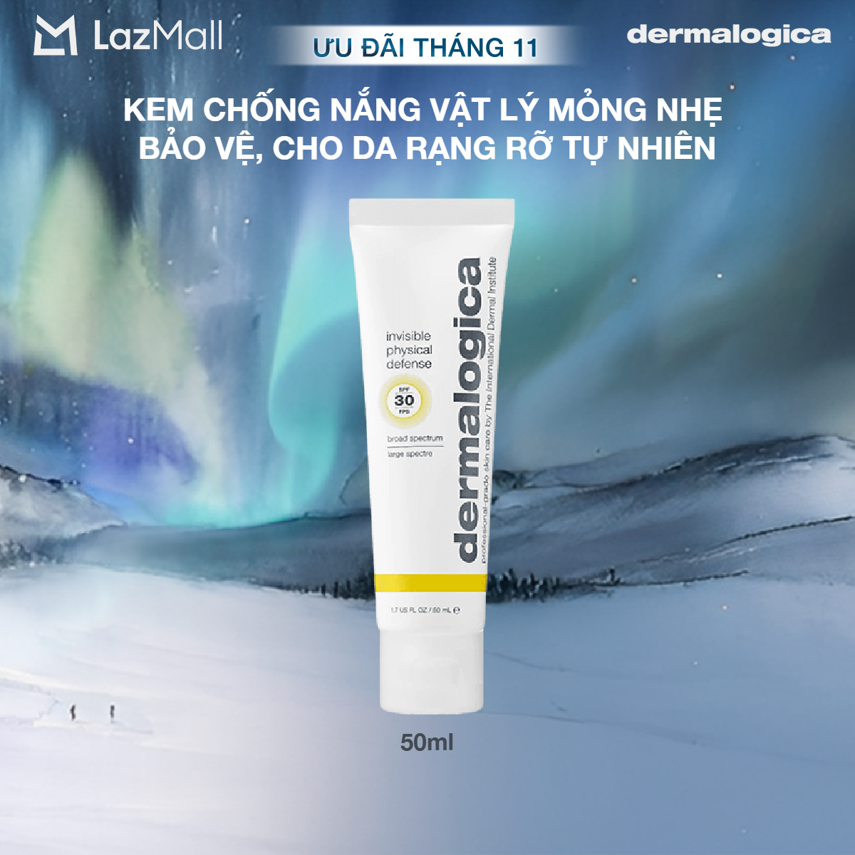 Kem chống nắng vật lý Dermalogica Invisible Physical Defense 50ml
