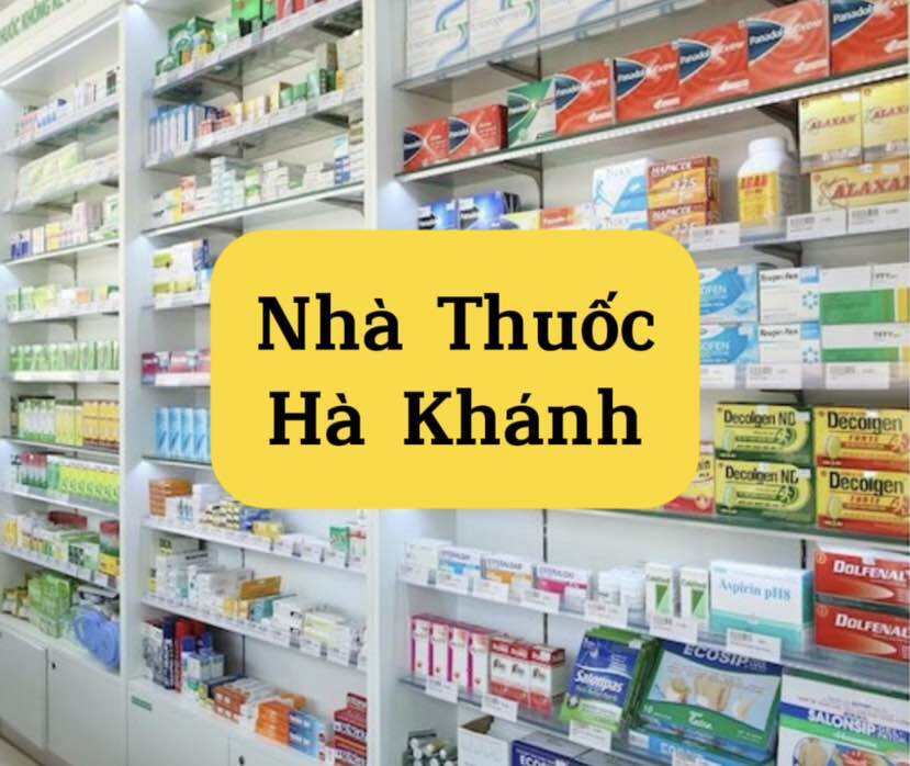   ‍⚕️  ‍⚕️Hà Khánh Pharmacy  ‍⚕️  ‍⚕️
