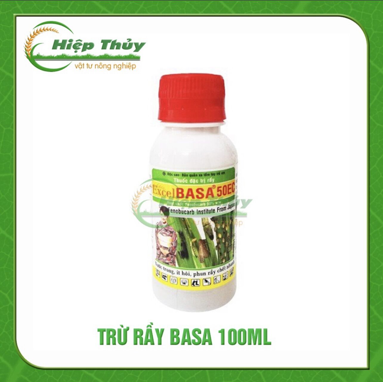 Basa 50ec trừ rầy nâu, rệp vảy, sâu cuốn lá