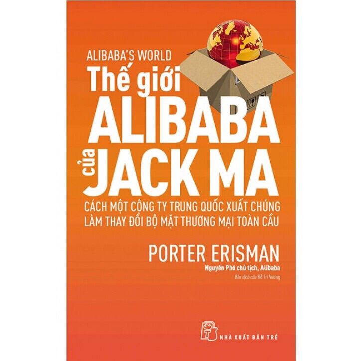 Sách - Thế Giới Alibaba Của Jack Ma