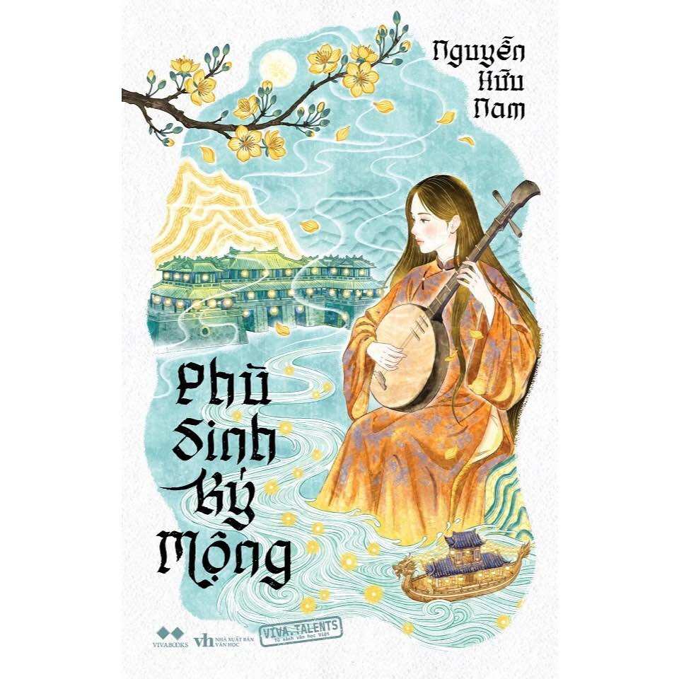 Sách Tiểu thuyết Việt Nam - Phù Sinh Ký Mộng - Nguyễn Hữu Nam