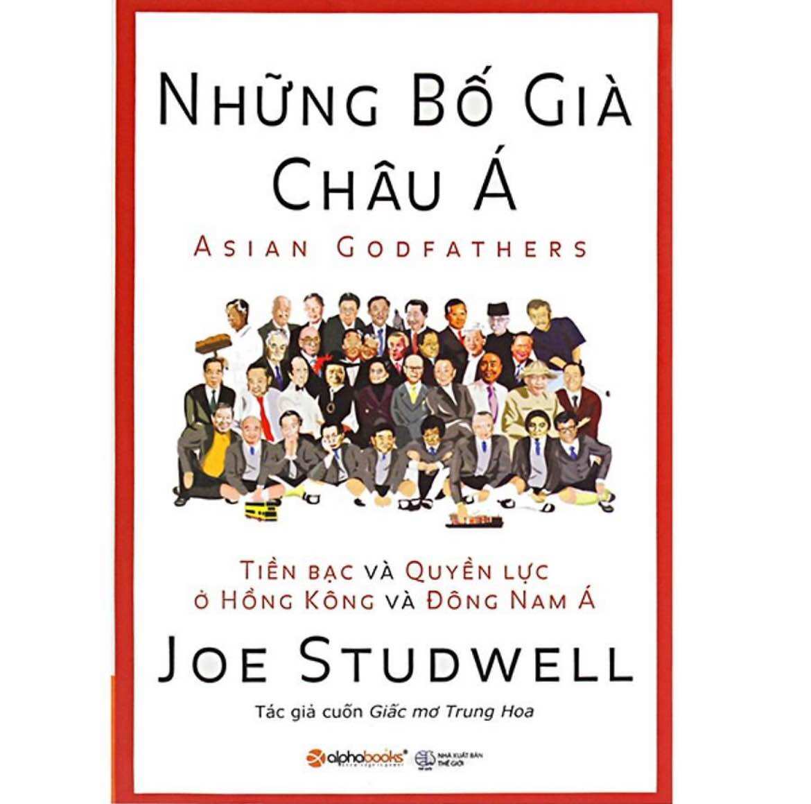 Những Bố Già Châu Á (Tái Bản)