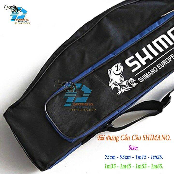Túi đựng cần câu cá shimano . Đầy đủ các size từ ( 75cm -> 1m65)
