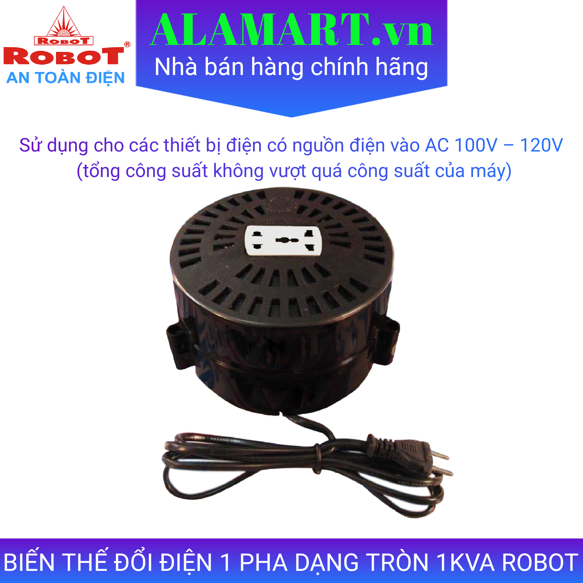Biến áp đổi điện 220v thành 110v Robot 1KVA
