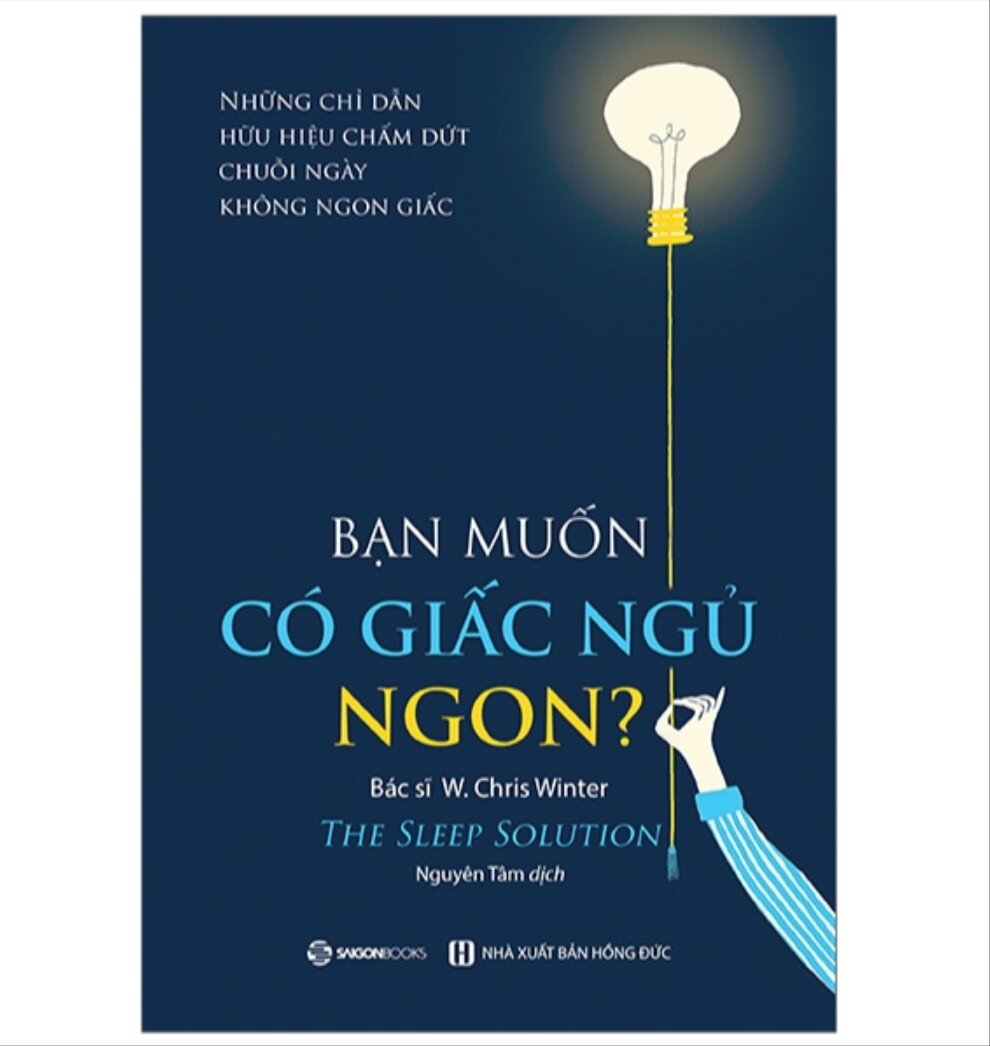 Bạn muốn có giấc ngủ ngon?