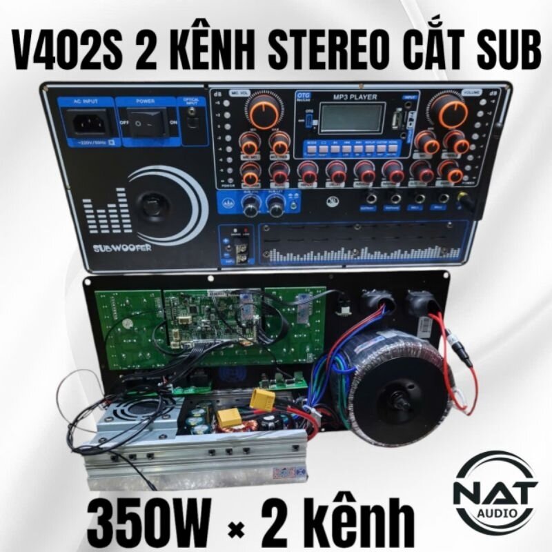 Mạch loa kéo công suất lớn 2 kênh stereo( V402S) cắt sub độc lập ( 350W *2 kênh)