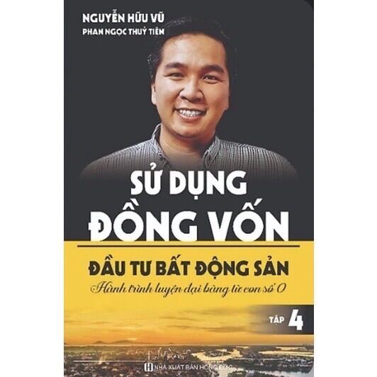 Sách - sử dụng đồng vốn đầu tư bất động sản