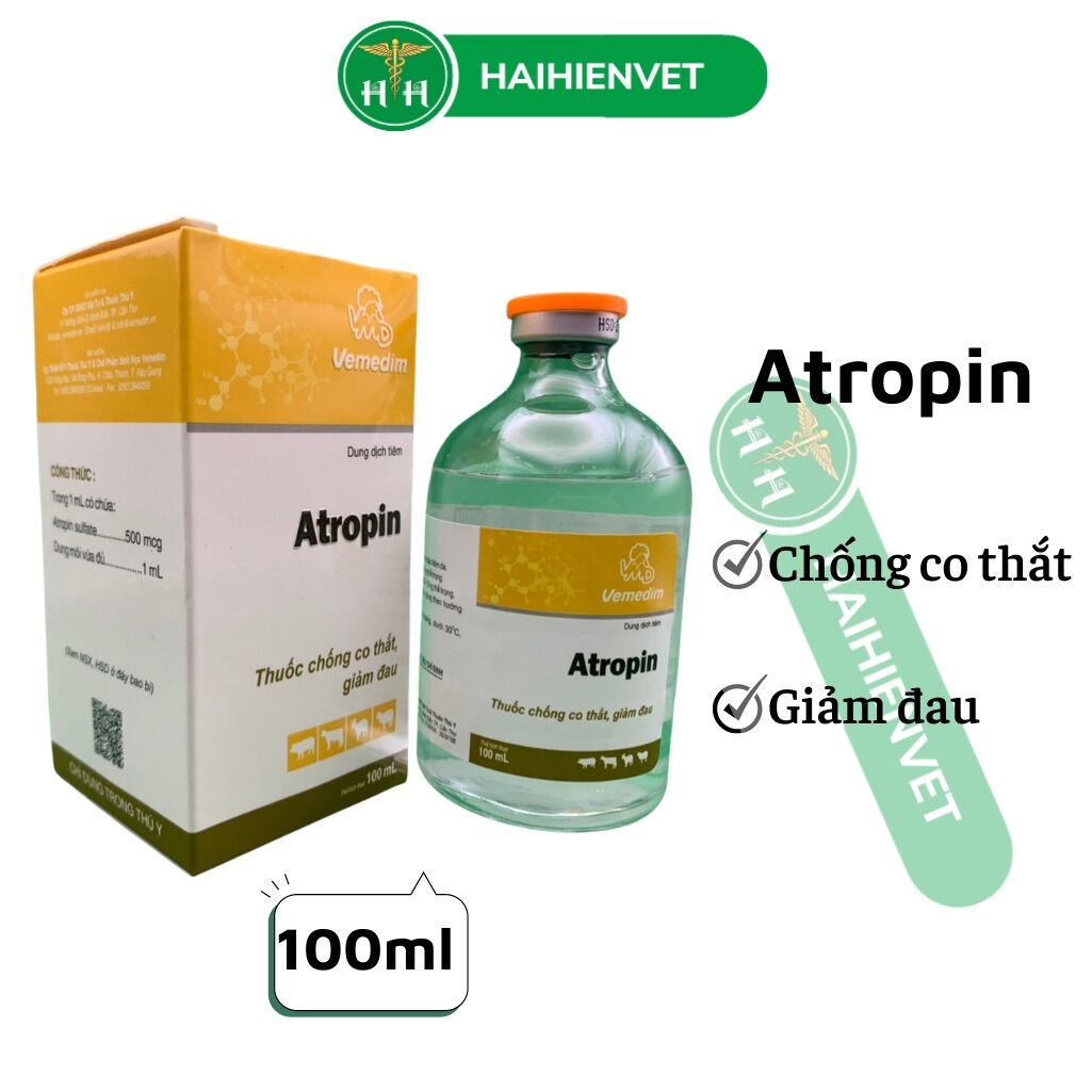 100ml ATROPIN - CHỐNG CO THẮT, GIẢM ĐAU -trên gia súc, chó mèo