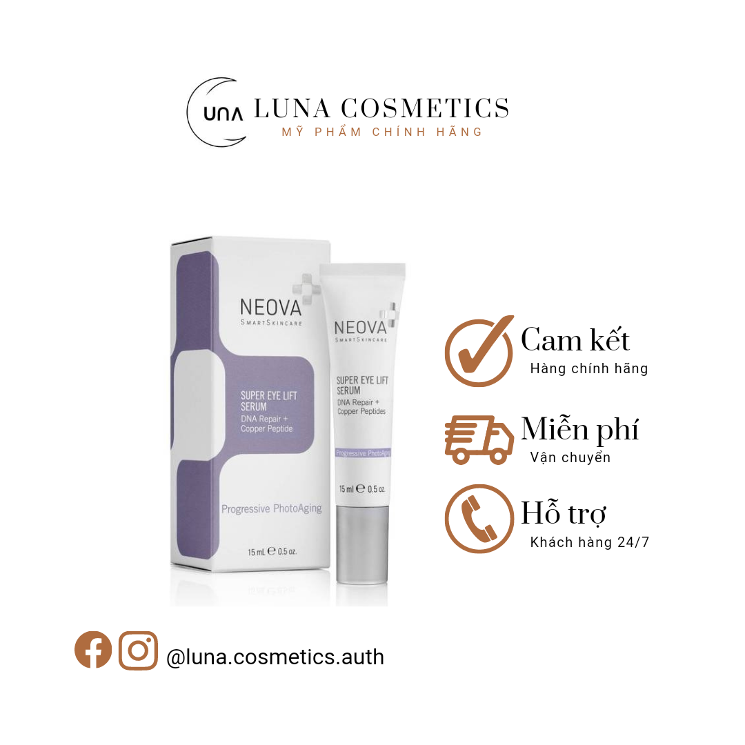 CHÍNH HÃNG Serum Hỗ Trợ Cấp Ẩm, Xóa Nhăn Vùng Mắt Neova Super Eye Lift 15ml