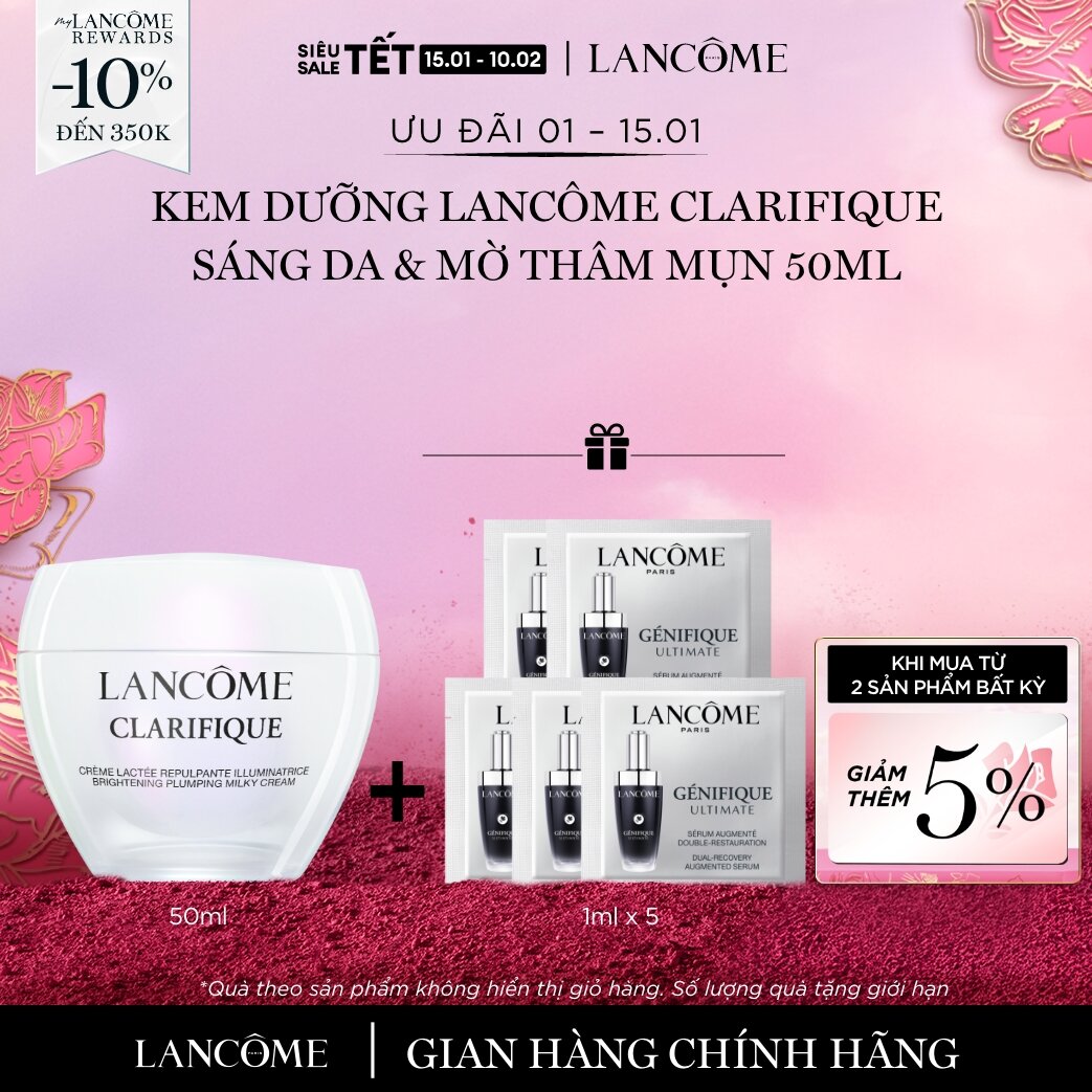  CHỈ 1-15 1 - Voucher 10% - TỐI ĐA 350K  Kem dưỡng Lancôme Clarifique sáng da & mờ thâm mụn 50ml 