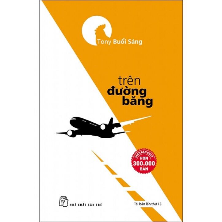 Sách - tony buổi sáng - trên đường băng