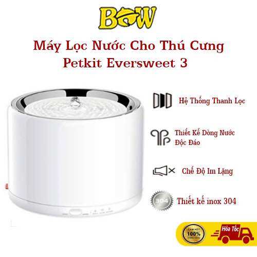 Máy lọc nước cho thú cưng - petkit eversweet 3