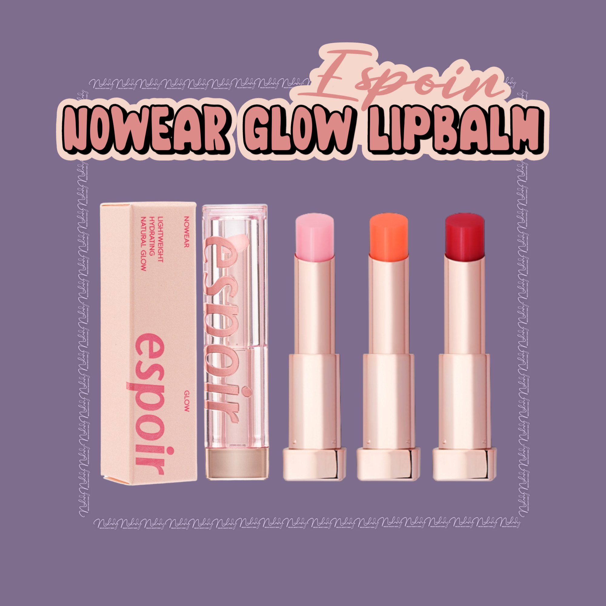 Son dưỡng có màu Espoir Nowear Glow Lip Balm