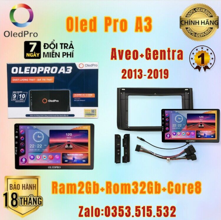 Màn hình android oled pro a3 theo xe aveo + gentra 2014 - 2018, 9 inch kèm dưỡng và jack zin