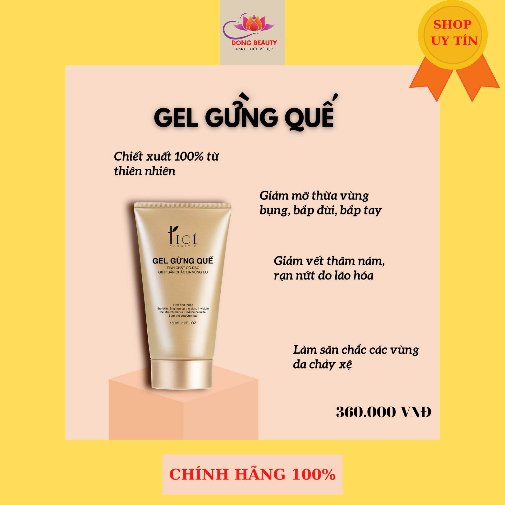 Gel Tan Mỡ Gừng Quế Tici ( Giảm 5Cm Sau 7 Ngày )