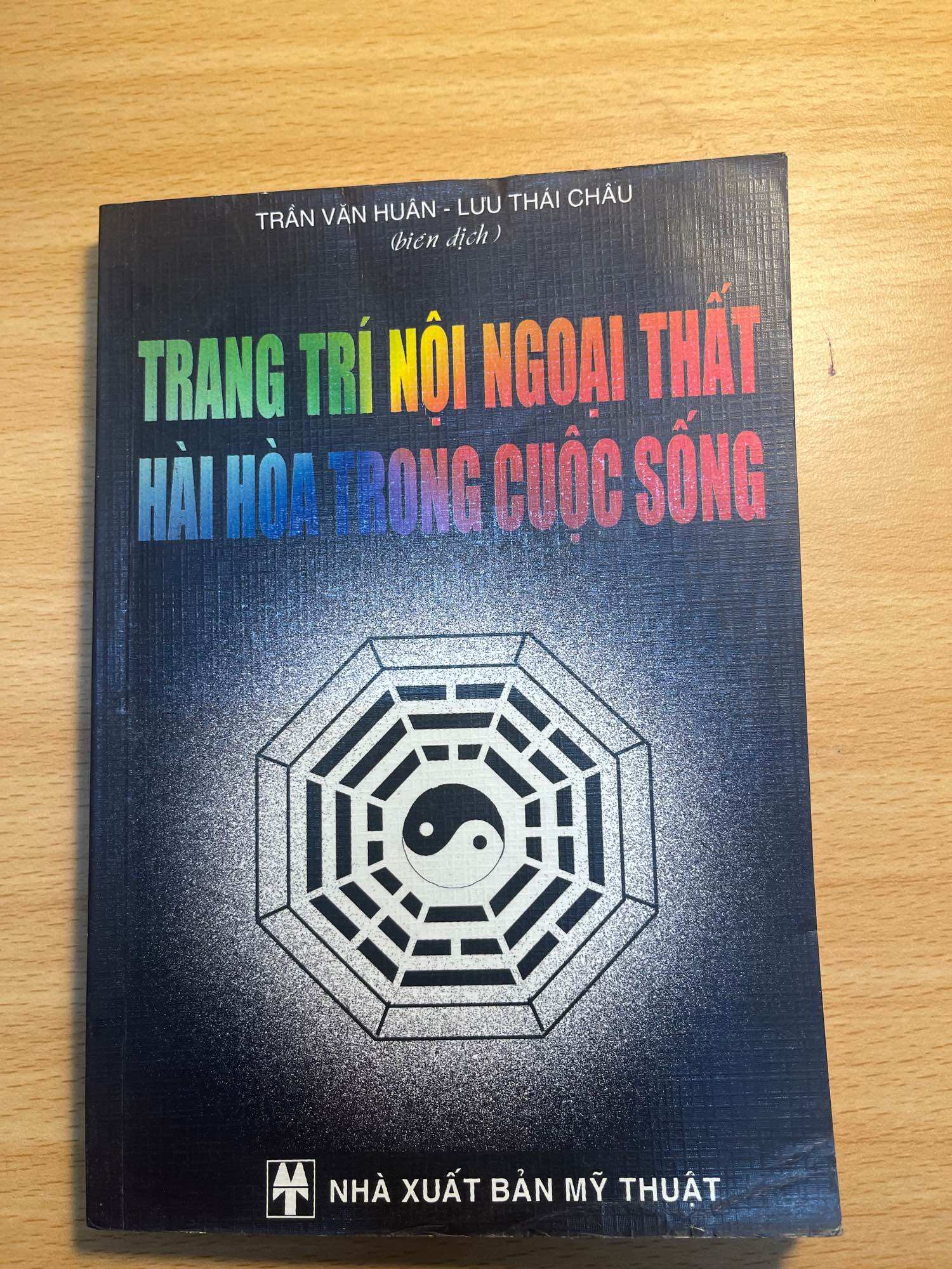 [Sách cũ] Trang trí nội ngoại thất hài hòa trong cuộc sống
