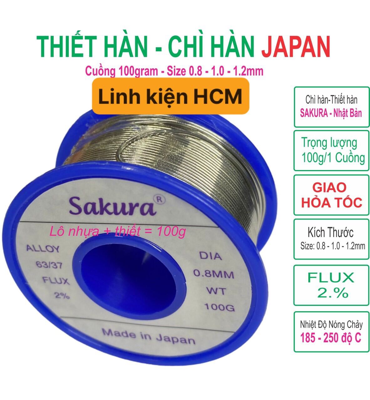 Chì hàn Thiết hàn Nhật Bản SAKURA Cuộn 100gr 63/37 FLUX 2% - Linh kiện điện tử HCM