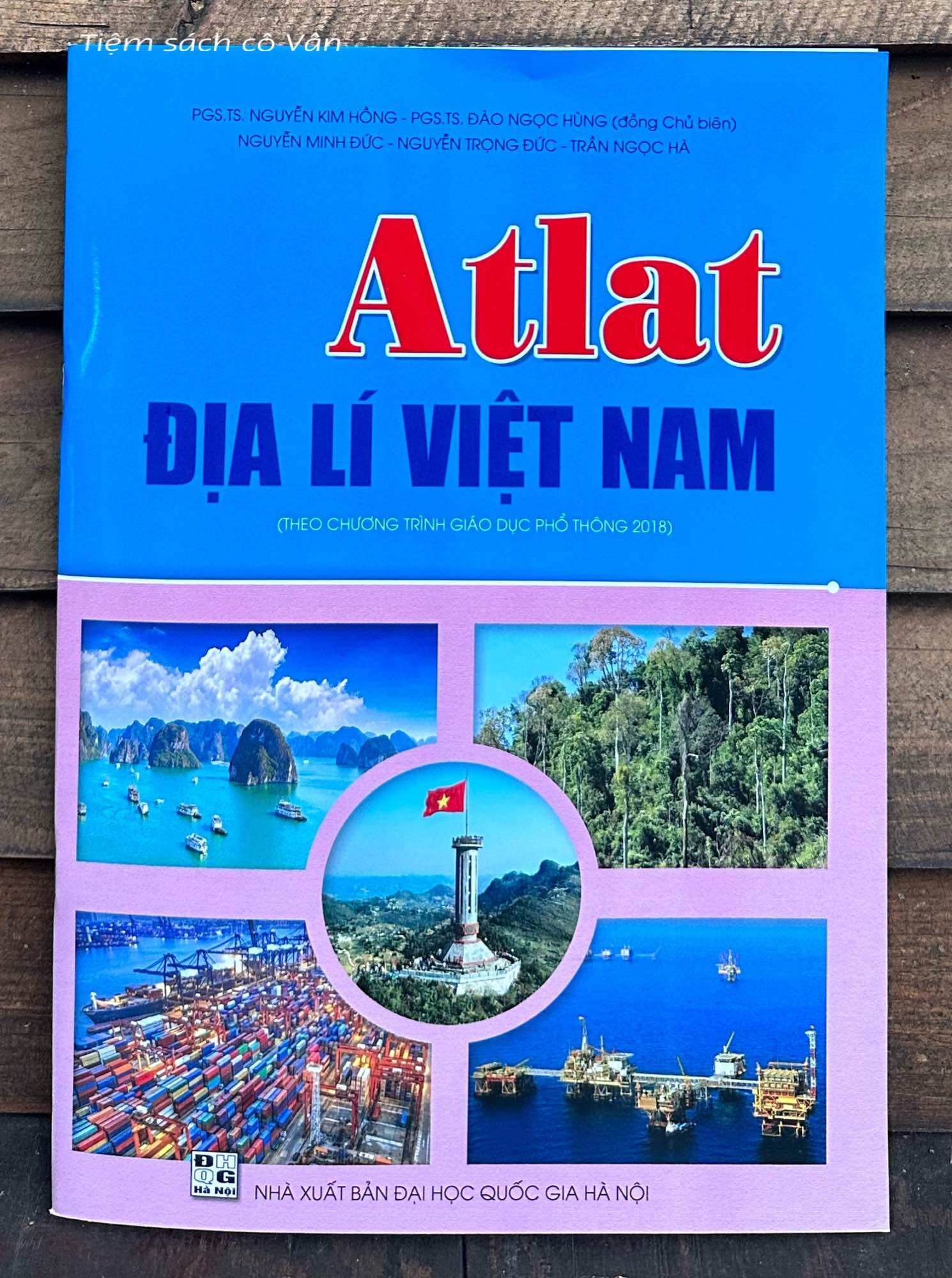 Atlat địa lí Việt Nam - theo chương trình giáo dục phổ thông 2018