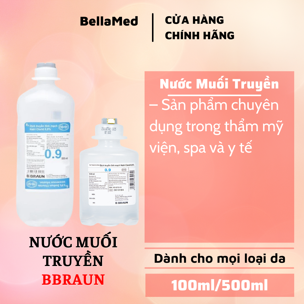 Nước muối truyền B Braun dung dịch muối sinh lý