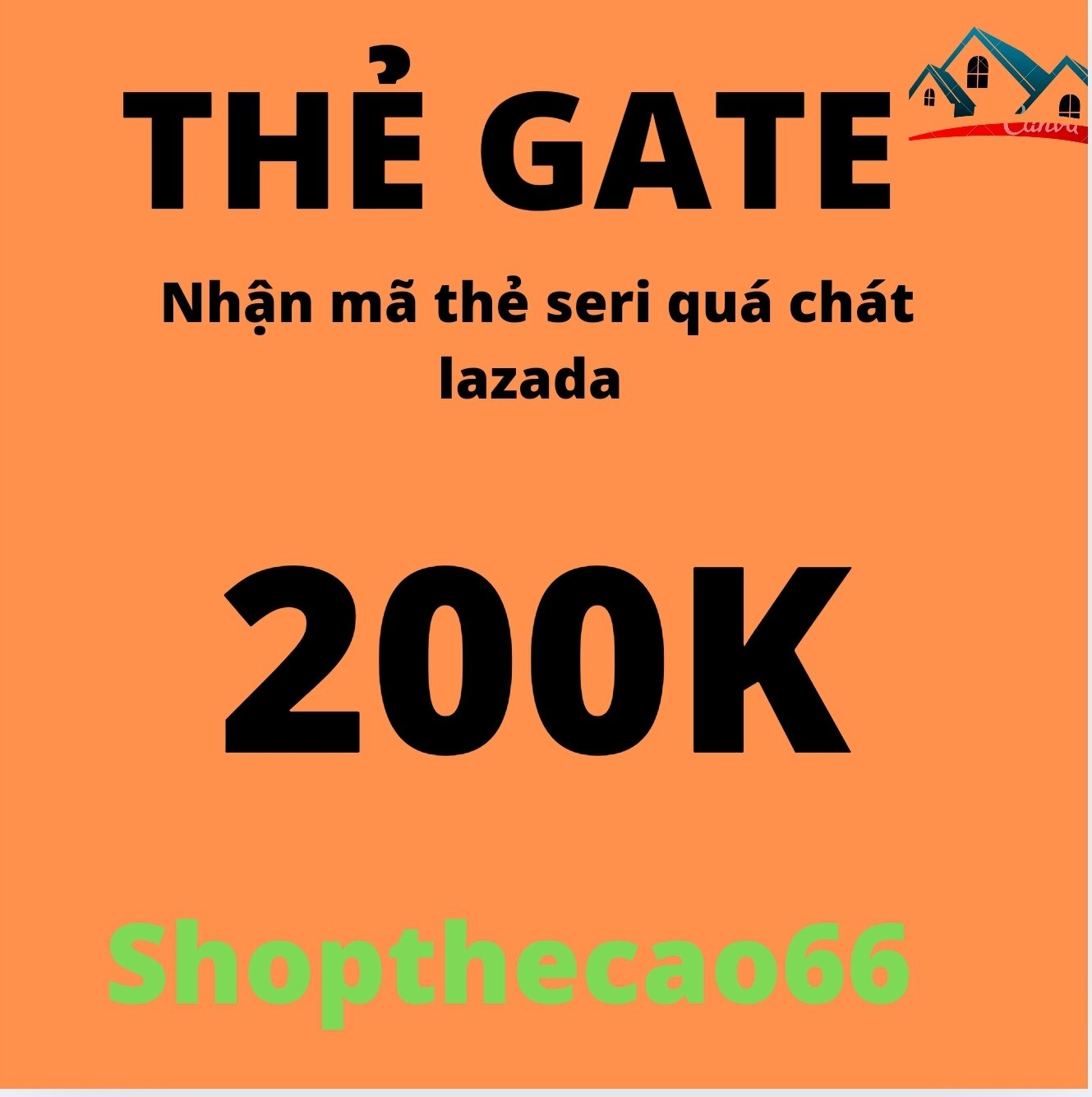 Thẻ GATE 200.000 nhận mã thẻ + seri siêu tốc